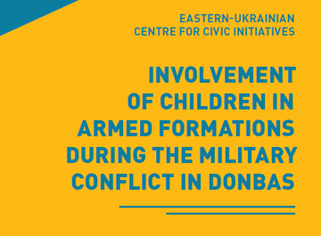 Involvement of children in armed formations during the military conflict in Donbas